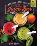 The Juice Bar Book